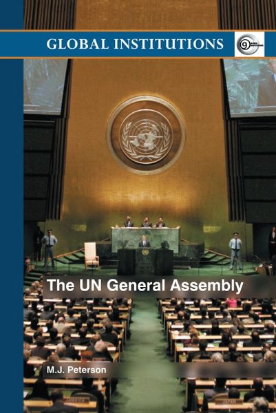 The UN General Assembly (eBook, PDF)