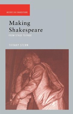 Making Shakespeare (eBook, PDF) - Stern, Tiffany
