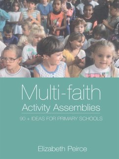 Multi-Faith Activity Assemblies (eBook, PDF) - Peirce, Elizabeth