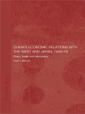 China's Economic Relations with the West and Japan, 1949-1979 (eBook, PDF)