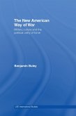 The New American Way of War (eBook, PDF)
