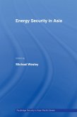 Energy Security in Asia (eBook, PDF)