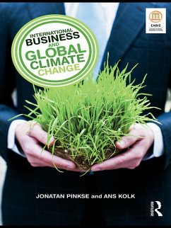 International Business and Global Climate Change (eBook, PDF) - Pinkse, Jonatan; Kolk, Ans