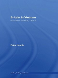 Britain in Vietnam (eBook, PDF) Cover Britain in Vietnam (eBook, PDF)