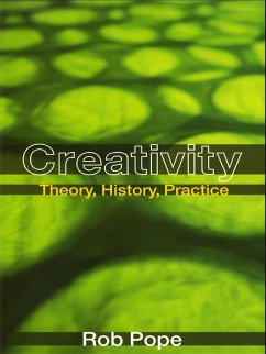 Creativity (eBook, PDF) - Pope, Rob