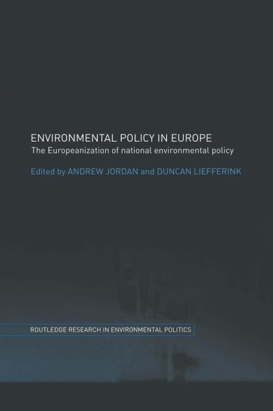 Environmental Policy in Europe (eBook, PDF) Environmental Policy in Europe (eBook, PDF)