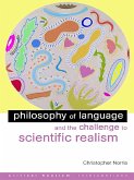 Philosophy of Language and the Challenge to Scientific Realism (eBook, PDF)