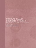 Medieval Islamic Economic Thought (eBook, PDF)