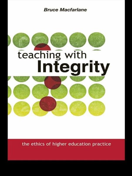 Teaching with Integrity (eBook, PDF) Teaching with Integrity (eBook, PDF)