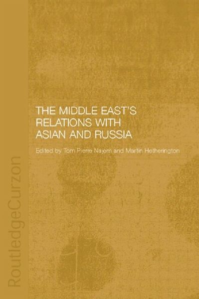 The Middle East's Relations with Asia and Russia (eBook, PDF)