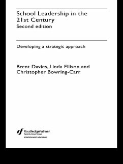 School Leadership in the 21st Century (eBook, PDF) - Bowring-Carr, Christopher; Davies, Brent; Ellison, Linda