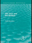 The True and the Evident (Routledge Revivals) (eBook, PDF)