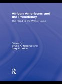 African Americans and the Presidency (eBook, PDF)