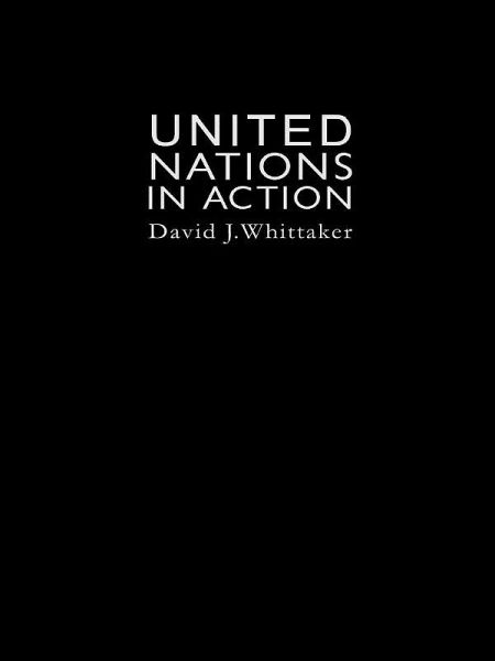 The United Nations In Action (eBook, PDF)