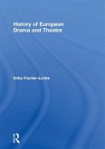 History of European Drama and Theatre (eBook, PDF)