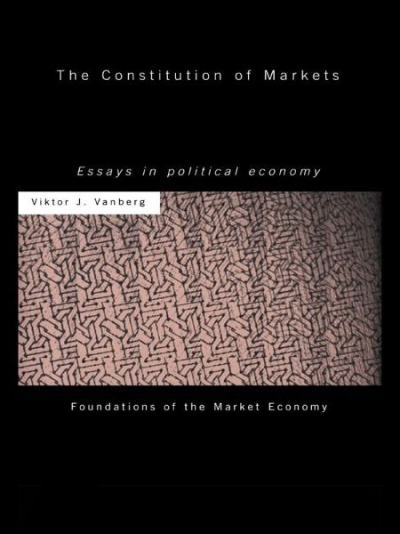 The Constitution of Markets (eBook, PDF) The Constitution of Markets (eBook, PDF)