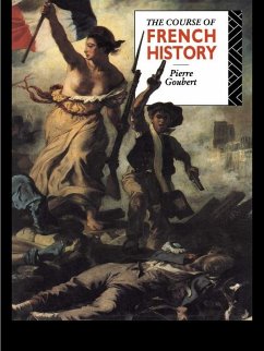 The Course of French History (eBook, PDF) - Goubert, Pierre