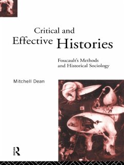Critical And Effective Histories (eBook, PDF) - Dean, Mitchell