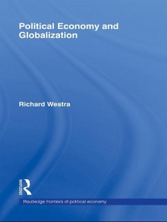 Political Economy and Globalization (eBook, PDF) - Westra, Richard