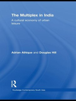 The Multiplex in India (eBook, ePUB) - Athique, Adrian; Hill, Douglas
