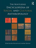 The Routledge Encyclopedia of Social and Cultural Anthropology (eBook, ePUB)
