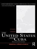 The United States and Cuba (eBook, ePUB)