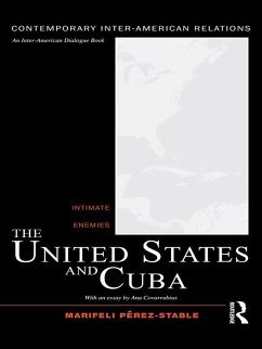 The United States and Cuba (eBook, ePUB) - Pérez-Stable, Marifeli
