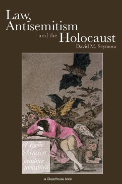 Law, Antisemitism and the Holocaust (eBook, PDF) - Seymour, David