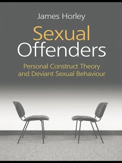 Sexual Offenders (eBook, PDF) - Horley, James