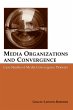 Media Organizations and Convergence... - Bild 1