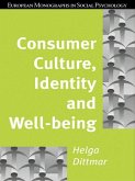 Consumer Culture, Identity and Well-Being (eBook, PDF)