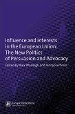 Influence and Interests in the European Union (eBook, PDF)