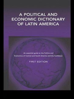 A Political and Economic Dictionary of Latin America (eBook, PDF) - Calvert, Peter