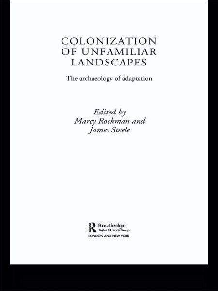 The Colonization of Unfamiliar Landscapes (eBook, PDF) The Colonization of Unfamiliar Landscapes (eBook, PDF)
