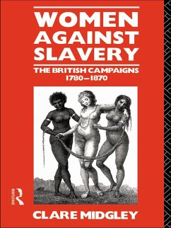 Women Against Slavery (eBook, PDF) - Midgley, Clare