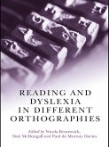 Reading and Dyslexia in Different Orthographies (eBook, ePUB)