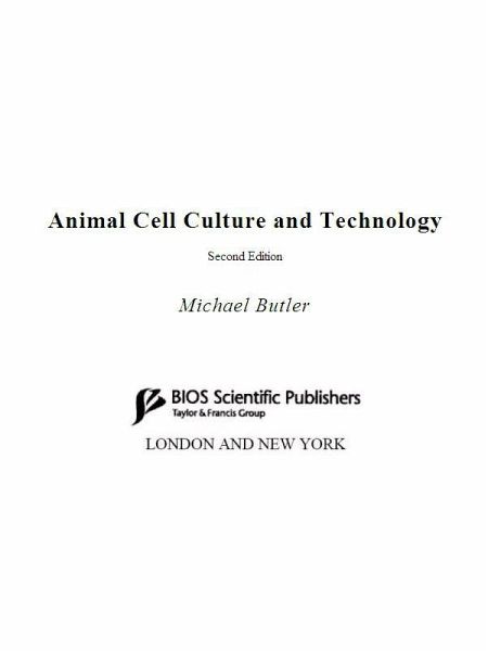 Animal Cell Culture and Technology (eBook, PDF) von Michael Butler -  Portofrei bei bü
