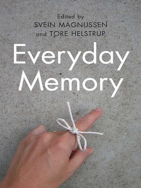 Everyday Memory (eBook, PDF) Everyday Memory (eBook, PDF)