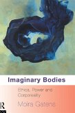 Imaginary Bodies (eBook, PDF)