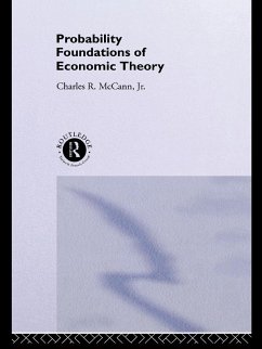 Probability Foundations of Economic Theory (eBook, PDF) - McCann, Charles