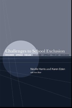 Challenges to School Exclusion (eBook, PDF) - Blair, And Ann; Eden, Karen; Harris, Neville