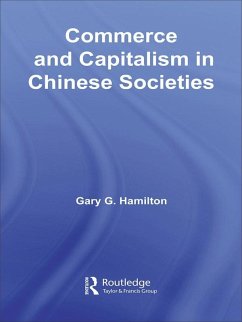 Cover Commerce and Capitalism in Chinese Societies (eBook, PDF)