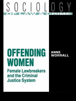 Offending Women (eBook, PDF) - Worrall, Anne