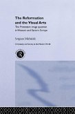Reformation and the Visual Arts (eBook, PDF)