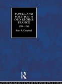 Power and Politics in Old Regime France, 1720-1745 (eBook, PDF)