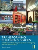 Transforming Children's Spaces (eBook, ePUB)