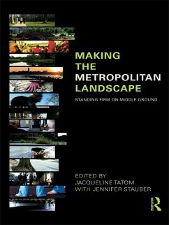 Making the Metropolitan Landscape (eBook, PDF)