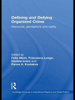 Cover Defining and Defying Organised Crime (eBook, ePUB)