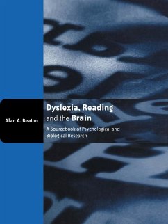 Dyslexia, Reading and the Brain (eBook, PDF) - Beaton, Alan
