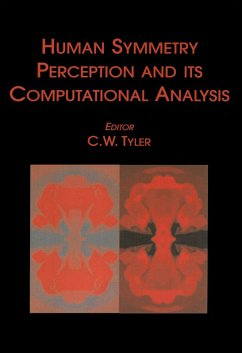 Human Symmetry Perception and Its Computational Analysis (eBook, PDF) - Tyler, Christopher W.; Tyler, Christopher W.; Tyler, Christopher W.